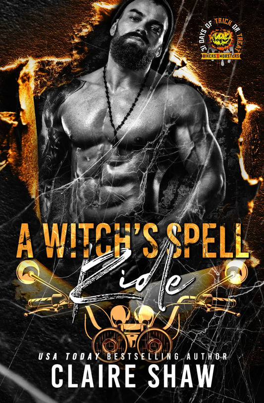 A Witches Spell Ride-Raven Kings MC Prequal