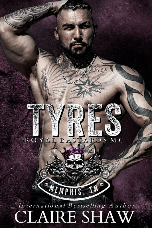Tyres-Royal Bastards MC Book 2