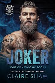 Joker- Sons Of Havoc- Texas Chapter Book 1